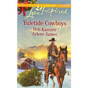 Yuletide Cowboys by Deb Kastner & Arlene James (Paperback)